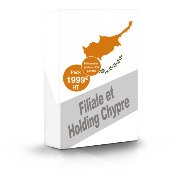Filiale + Holding Chypre en 2 fois