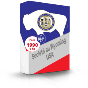 Création de société au Wyoming (USA) en 2 fois